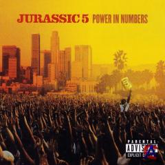 Jurassic 5 - Power In Numbers