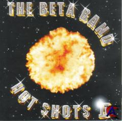 The Beta Band - Hot Shots II