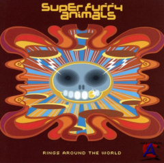 Super Furry Animals - Rings Around The World
