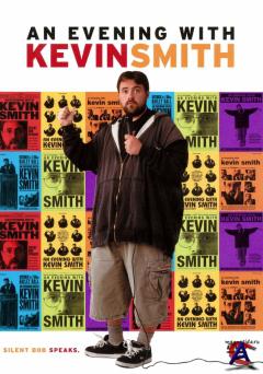     / An Evening with Kevin Smith