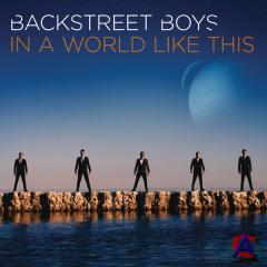 Backstreet Boys - In a World Like This