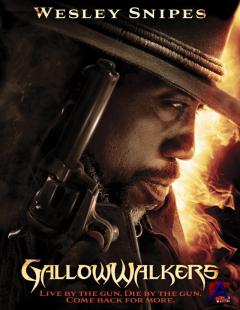  / Gallowwalkers
