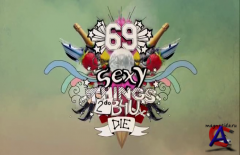 69  ,     /69 Sexy Things 2 Do Before You Die