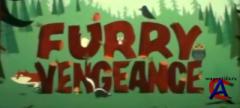   / Furry Vengeance