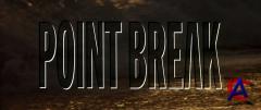    / Point Break
