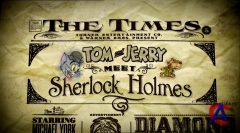   :   / Tom & Jerry Meet Sherlock Holmes