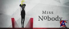   / Miss Nobody
