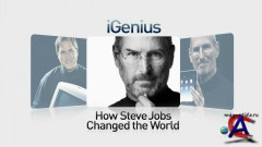 i:      / iGenius: How Steve Jobs Changed the World