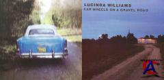 Lucinda Williams - Car Wheels On A Gravel Road (Deluxe Edition)