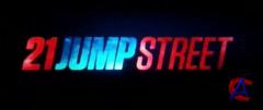    / 21 Jump Street