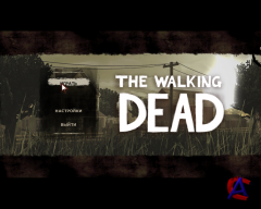 The Walking Dead: Episode 1 - A New Day [RePack  R.G. UniGamers]