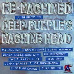 VA - Re-Machined A Tribute To Deep Purples Machine