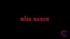   / Miss March