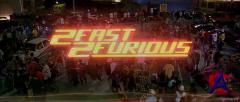   / 2 Fast 2 Furious
