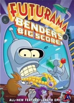 :    / Futurama: Benders Big Score HDTVRip