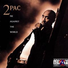 2pac - Me against the world