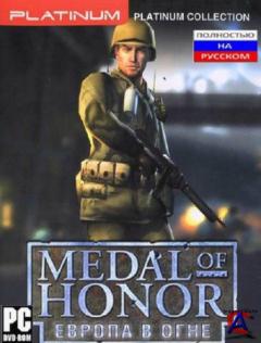    -    / Medal of Honor - Europe In Fire.
