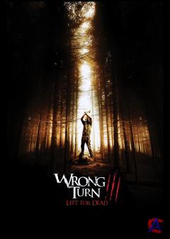    3 / Wrong Turn 3: Left for Dead