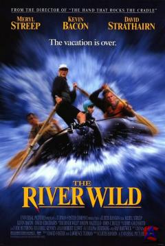   / The River Wild