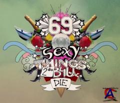 69  ,     /69 Sexy Things 2 Do Before You Die