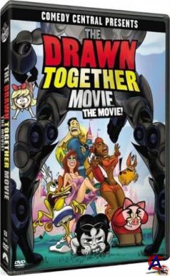   :  / The Drawn Together Movie: The Movie!