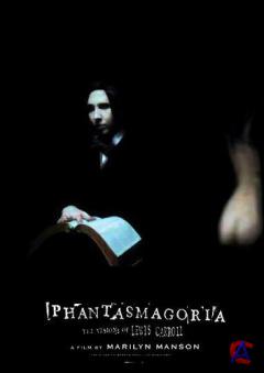  / Phantasmagoria: The Visions of Lewis Carroll