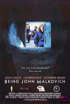    / Being John Malkovich