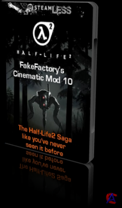 Half-Life 2: Fakefactory Cinematic Mod (v10.40 Full) + Hotfix 10.42