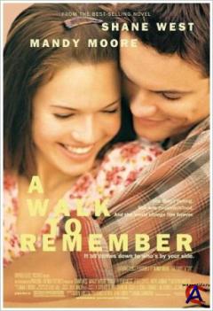   / A Walk to Remember
