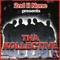 2nd II None - Tha kollective