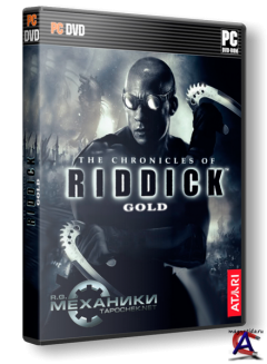 The Chronicles of Riddick Gold (RUS) [RePack]  R.G. 