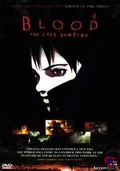 :   / Blood: The Last Vampire