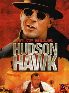  / Hudson Hawk