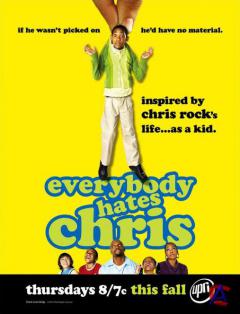    / Everybody Hates Chris ( 04)
