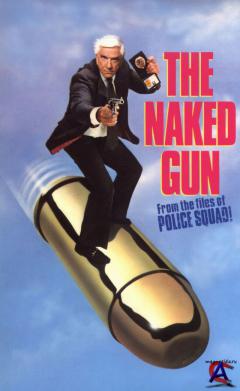   / Naked Gun: From the Files of Police Squad!, The