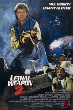   2 / Lethal Weapon 2