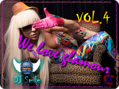 Dj Smile - Exclusive We Love Glamur Vol.4