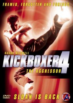  4:  / Kickboxer 4: The Aggressor