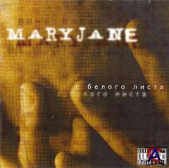 Mary Jane -   
