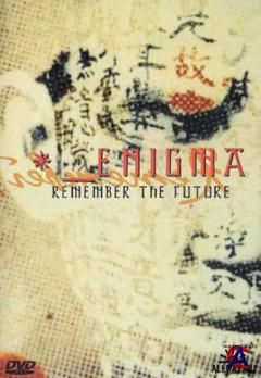 Enigma - Remember the future