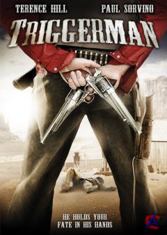  / Triggerman (2010)