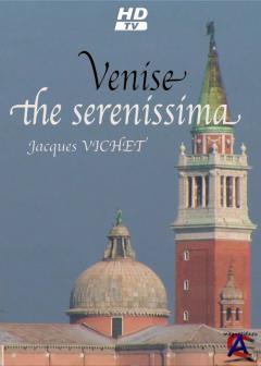   / Venise the serenissima