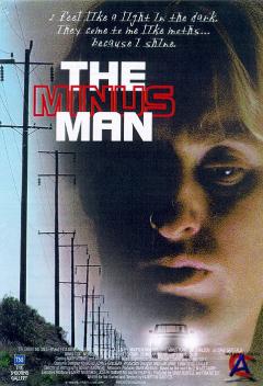  / The Minus Man