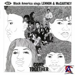 VA - Come Together: Black America Sings Lennon & McCartney