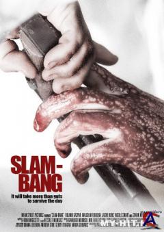   / Slam-Bang