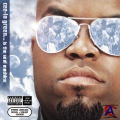 Cee-Lo Green - Cee-Lo Green... Is The Soul Machine