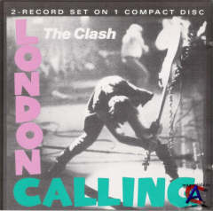 The Clash - London Calling (25th Anniversary Legacy Edition)