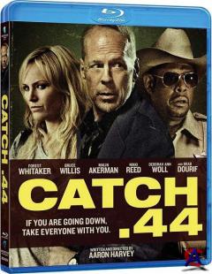  .44 / Catch .44