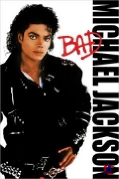   -  / Michael Jackson - Bad