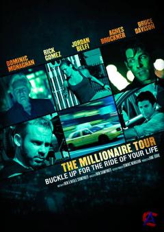   / The Millionaire Tour
